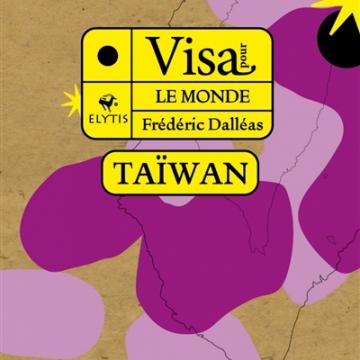 visuel Visa pour le monde : Taïwan